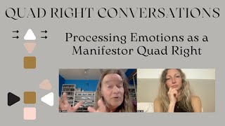 HD Talks with Tom: Processing Emotions as a Manifestor Quad Right