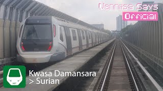 [REVERSE VIEW] MRT KAJANG LINE (SBK LINE) FROM KWASA DAMANSARA TO SURIAN