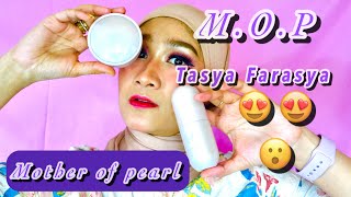 MOTHER OF PEARL Tasya Farasya | makeup pakai MOP || Syavana Mameh #motherofpearl #tasyafarasya