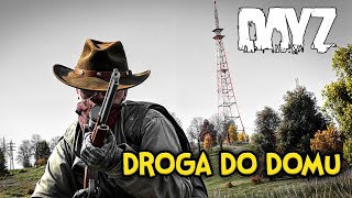 DayZ: Droga do Domu | Gameplay PL