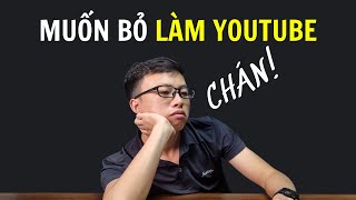 Bí Quyết Vượt Qua Chán Nản Khi Làm Youtube