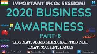 Business Awareness 2020 | Part-8 | TISSMAT, JBIMS MHRD, TISSNET, IIFT, XAT, CMAT, RBI Grade B, Banks