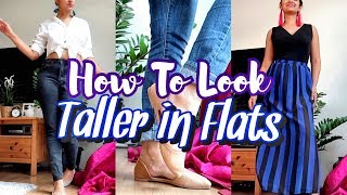 How To Look Taller in Flats | Styling Tips for Short Girls