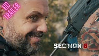 Section 8 | Official Movie Trailer | Starring Dolph Lundgren