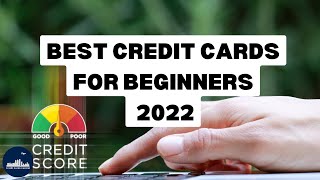 Best Credit Cards for Beginners 2022 | Credit Cards Central