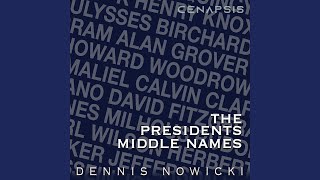 The Presidents Middle Names