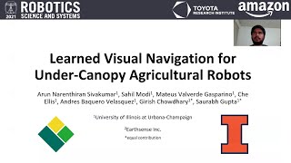 RSS 2021, Spotlight Talk 27: Learned Visual Navigation for Under-Canopy Agricultural Robots