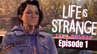 Life is Strange: True Colors - PUNCH HIM IN THE FACE (Episode 1/Playthrough)