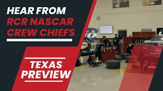 TEXAS PREVIEW: Hear From All Three Crew Chiefs Before Texas | Richard Childress Racing