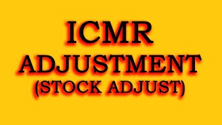 Adjustment | ICMR PORTAL