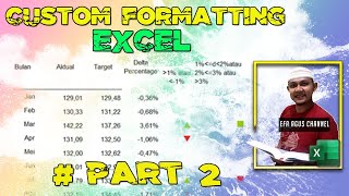 Custom Format pada Excel LANJUTAN