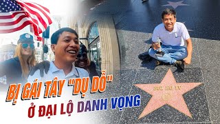 Du lịch tự túc Mỹ #13: Bị GÁI TÂY cám dỗ ở đại lộ danh vọng ở Mỹ | Bùi Hồ TV