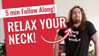 Relax Your Neck // 5 minute follow along (Beginner Friendly!)