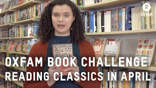 Oxfam Reading Challenge and April is time for a classic | Oxfam GB