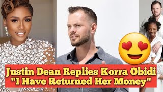 Dr. Justin Dean Replies Korra Obidi "I Have Returned Her Money" & Claims Soci£ty Rewards B@dB£havior