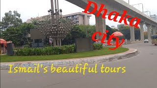 Dhaka city vlog | Dhaka city beautiful tours 💞@ismailsbeautifultours #travel #vlog #dhaka #tour