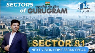 Sector 81 Detailed analysis by Bharat Sadana #nextvisionhome #realestate #property #trust #gurugram