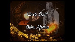 Livets Skatt - Björn Afzelius (lyrics)