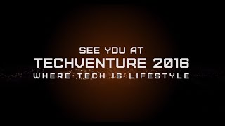 Techventure 2015 Highlights