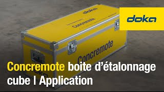 Concremote – boite d’étalonnage cube | Application [FR]