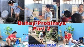 BUHAY PROBINSYA PART 2 || SIMPLENG BUHAY PROBINSYA || PART 2