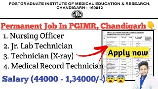 Lab Technician and Medical Staff vacancy in PGIMR Chandigarh 2022