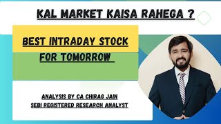 BEST INTRADAY STOCK FOR TOMORROW | KAL MARKET KYA KAREGA | for 14/03/2024