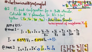 #2 FE-PE Exam Prep | Pi-Pad Configuration | Calculating Admittance Parameters