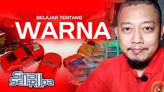 MATERI BELAJAR WARNA - Bahar Sinau SeniRupa