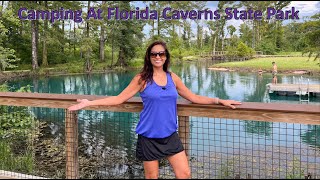 Camping at Florida Caverns State Park. Tour the Campground and Blue Hole & Explore The Caverns!