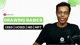 Basics of Drawing | UCEED, CEED, NID, NIFT 2024