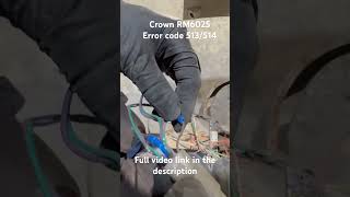 CROWN RM6205 FORKLIFT ERROR CODE 513/514. #forklift #tech #mechanic #diy #repair #howto