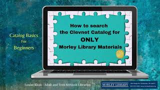 Searching for ONLY Morley Materials in the Clevnet Catalog