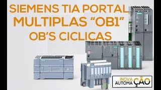 Multiplas "OB1" Organization Block OB  do tipo Program Cycle no PLC / CLP Siemens Tia Portal