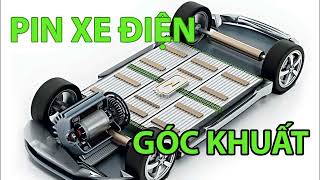 ĐẰNG SAU NHỮNG VIÊN PIN XE ĐIỆN