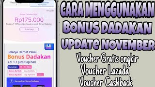 CARA MENGGUNAKAN BONUS DADAKAN LAZADA TERBARU UPDATE NOVEMBER