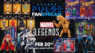 Every Reveal from Marvel Legends Hasbro Pulse FanStream 2/20/2024