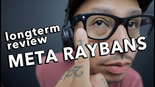 Ray-Ban Meta - Long Term Review