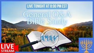 LIVE Question & Answer Bible Study: Tonight at 8pm EST