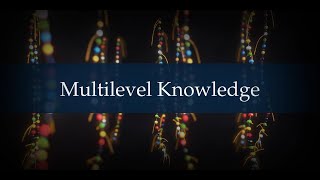 Knowledge Sutra : Multilevel Knowledge