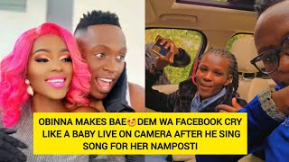 OBINNA MAKES BAE😍DEM WA FACEBOOK CRY LIKE A BABY LIVE ON CAMERA AFTER HE SING SONG FOR HER NAMPOSTI