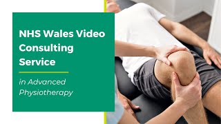 NHS Wales Video Consulting Service in Advanced Physiotherapy