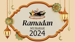 Ramadan 2024 ( الادعية المستجابة )