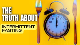 Top 5 Intermittent Fasting Myths Busted