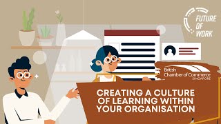 Creating a Culture of Learning within your Organisation