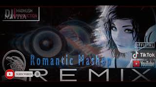 Romantic Mega Mashup Mixtape  Dj Madhush || Sri Lankan Remix || Sinhala Dj || NaViYa