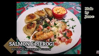 Salmon & Pierogi - Polish Christmas FUSION | Made by Jane c: