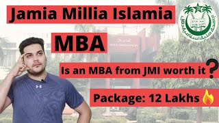 Jamia Millia Islamia MBA Placements | MBA from JMI worth it?