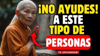 8 TIPOS de Personas a las Que NO DEBERIAMOS Ayudar! I Enseñanzas Budistas