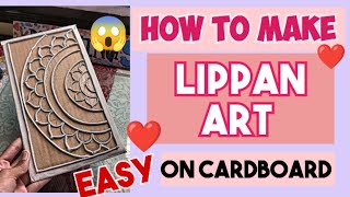 (part 1)How to make लिप्पन कला❤️|easy to make|on cardboard mdf |हस्तनिर्मित |#lippanart #art